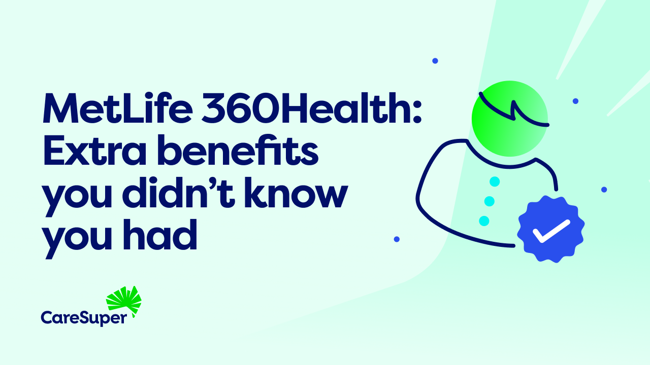 Video Metlife 360Health: extra benefits you didn't know you had