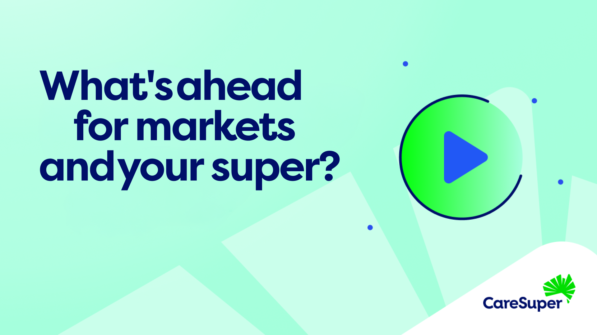 Video thumbnail featuring what's ahead for markets and your super